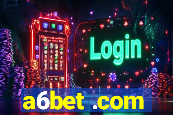 a6bet .com